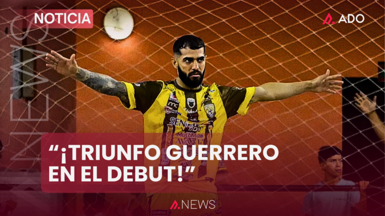 ¡TRIUNFO GUERRERO EN EL DEBUT!